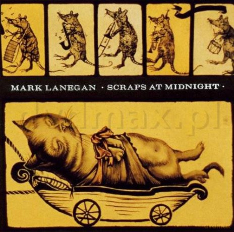 Mark Lanegan: Scraps At Midnight [CD]