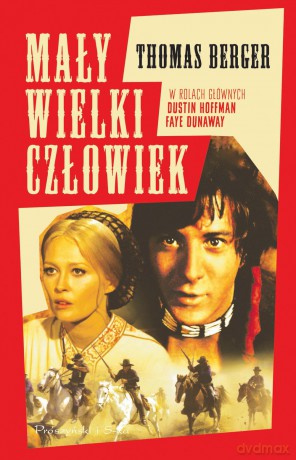 Mały wielki człowiek - Thomas Berger [KSIĄŻKA]