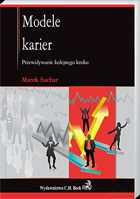 Modele karier - Marek Suchar [KSIĄŻKA]