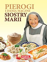 Pierogi i dania mączne siostry Marii - Maria Goretii (twarda) [KSIĄŻKA]