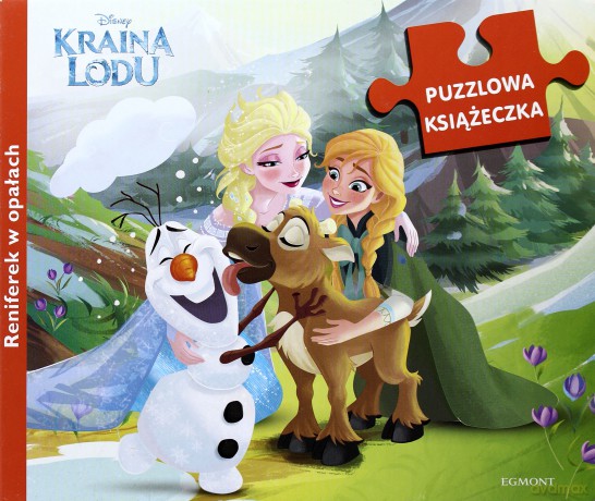 Reniferek w opałach. Kraina Lodu. Puzzlowa książeczka - Małgorzata Fabianowska (twarda) [KSIĄŻKA]