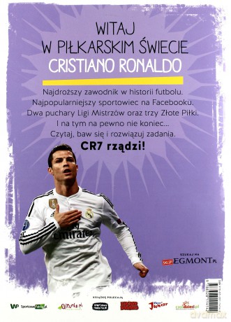 Wszystko o Cristiano Ronaldo i Real Madryt. Mali mistrzowie - Yvette Zółtowska-Darska [KSIĄŻKA]