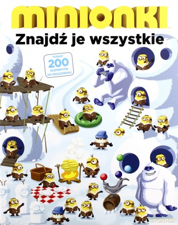 Znajdź je wszystkie. Minionki - Trey King [KSIĄŻKA]