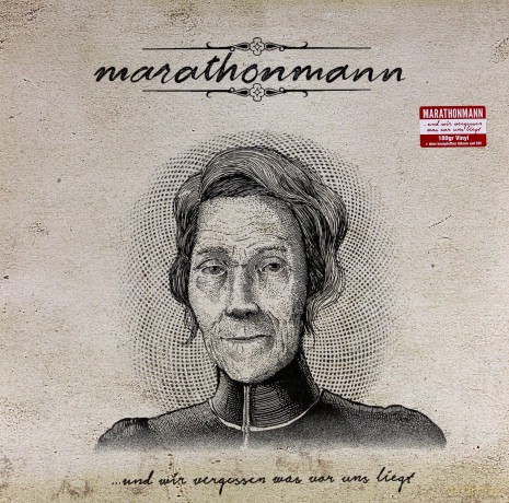 Marathonmann: ...und wir vergessen was vor uns liegt [Winyl]+[CD]