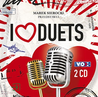 Marek Sierocki Przedstawia: I love... Duets [2CD]