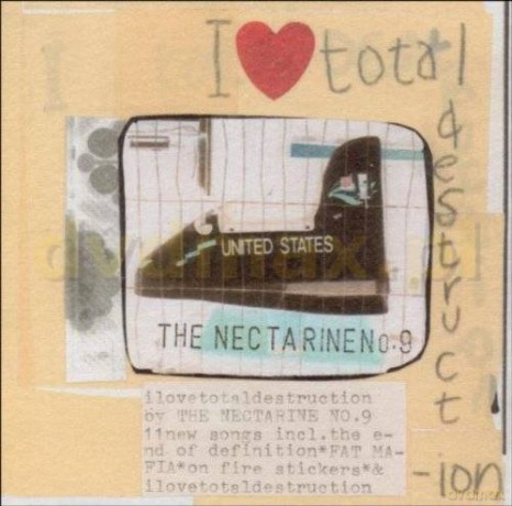 Nectarine No.9: I Love Total Destruction [CD]