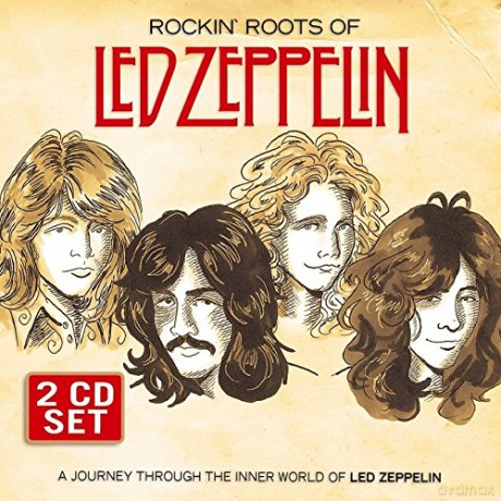 Rockin Roots Of Led Zeppelin [2CD]