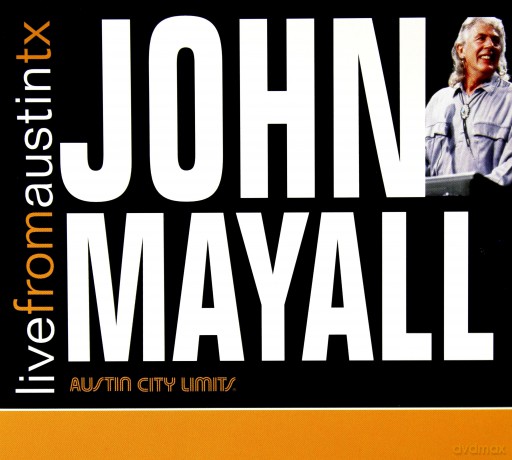 John Mayall: Live From Austin TX (digipack) [CD]