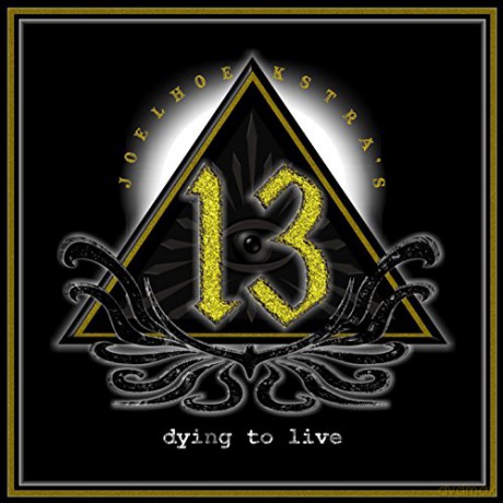 Joel Hoekstra's 13: Dying To Live [CD]