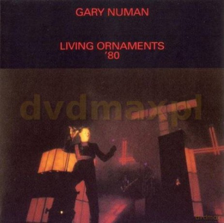 Gary Numan: Living Ornaments '80 [2CD]