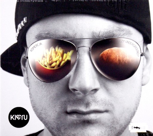 Kieru: Komercja czy Underground [CD]