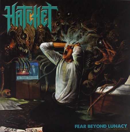 Hatchet: Fear Beyond Lunacy [Winyl]