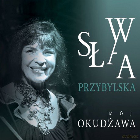 Sława Przybylska: Mój Okudżawa [CD]