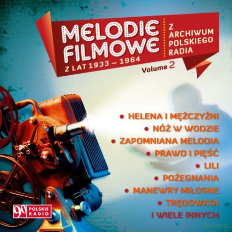 Melodie filmowe vol. 2 Nagrania z lat 1934-1964 Z Archiwum Polskiego Radia [CD]
