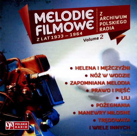 Melodie filmowe vol. 2 Nagrania z lat 1934-1964 Z Archiwum Polskiego Radia [CD]