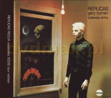 Gary Numan / Tubeway Army: Replicas Redux - Expanded 2008 Tour Edition [2CD]