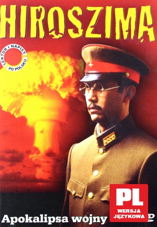 Hiroszima. Apokalipsa Wojny [DVD]