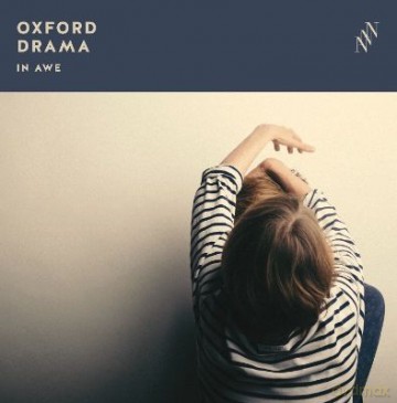 Oxford Drama: In Awe [CD]