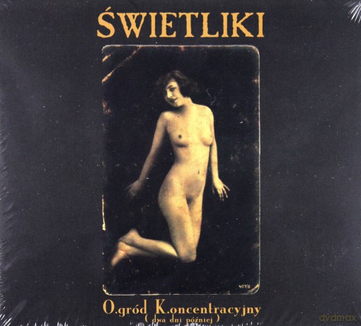 Świetliki: Ogród Koncentracyjny [2CD]