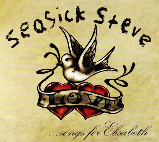 Steve Seasick: Songs For Elisabeth [CD]