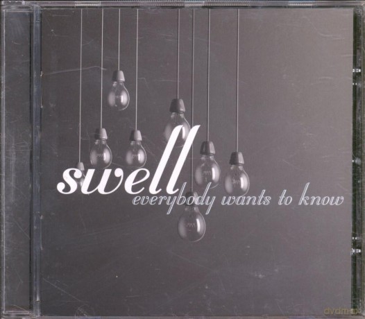 Swell: Everybody Wants To Know [CD]