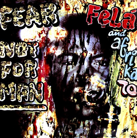 Fela Kuti: Fear Not For Man [Winyl]