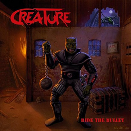 Creature: Ride The Bullet [CD]