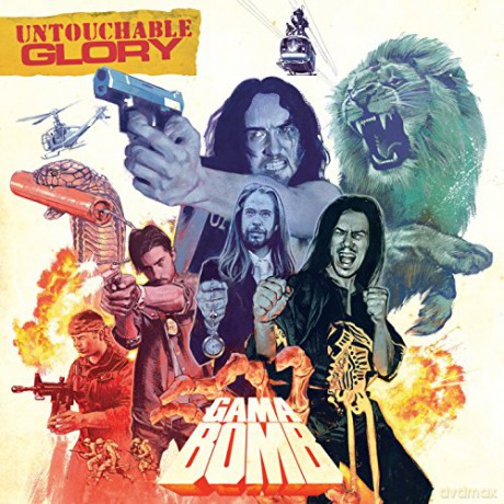 Gama Bomb: Untouchable Glory [CD]