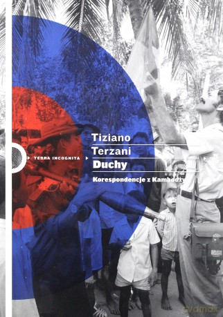 Duchy. Korespondencje z Kambodży - Tiziano Terzani [KSIĄŻKA]