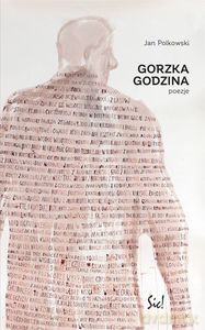 Gorzka godzina - Jan Polkowski [KSIĄŻKA]