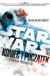 Star Wars. Koniec i początek - Chuck Wending [KSIĄŻKA]