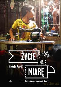Życie na miarę - Marek Rabij [KSIĄŻKA]