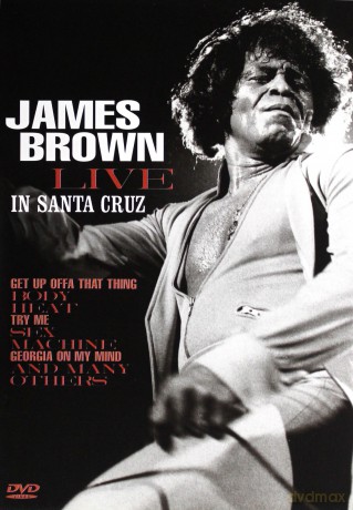 James Brown: Live In Santa Cruz [DVD]