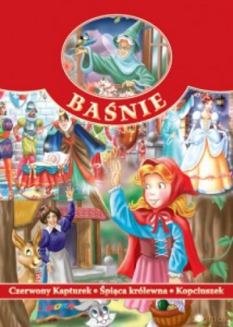 Baśnie - Czerwony Kapturek, Śpiąca Królewna [KSIĄŻKA]