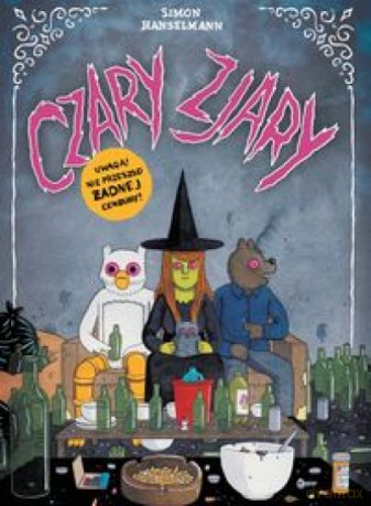 Czary zjary [KSIĄŻKA]