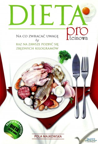Dieta proteinowa - Pola Majkowska [KSIĄŻKA]