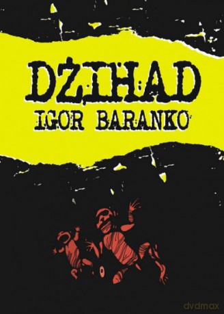 Dżihad - Igor Baranko [KSIĄŻKA]