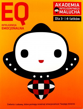 EQ: Inteligencja emocjonalna dla 3-4 latków [KSIĄŻKA]