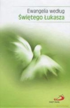 Ewangelia według Świętego Łukasza (mały format) [KSIĄŻKA]