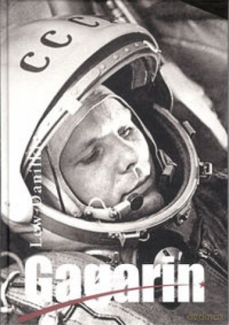 Gagarin - Lew Daniłkin [KSIĄŻKA]