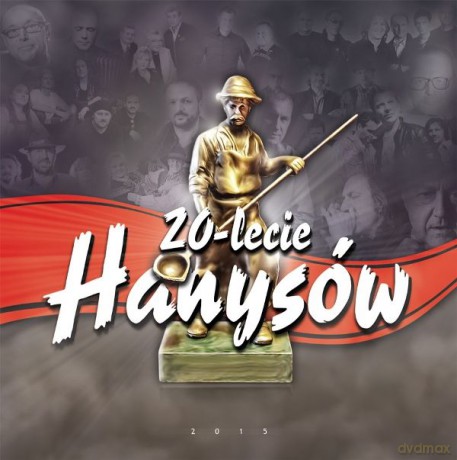 20 Lecie Hanysów [CD]