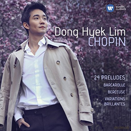 Dong-Hyek Lim: Chopin: 24 Preludes Op. 28, Barcarolle, Etc. [CD]