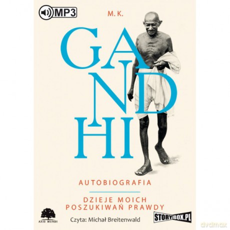 Autobiografia. Dzieje moich poszukiwań prawdy - Mahatma K. Gandhi [AUDIOBOOK][CD-MP3]