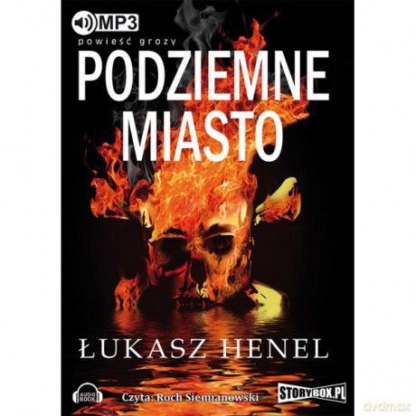 Podziemne miasto - Łukasz Henel [AUDIOBOOK][CD-MP3]