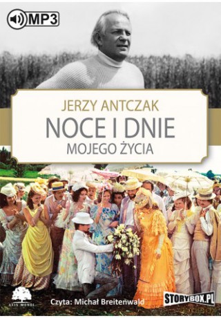 Noce i dnie mojego życia - Jerzy Antczak [AUDIOBOOK][CD-MP3]