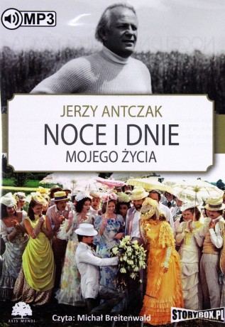 Noce i dnie mojego życia - Jerzy Antczak [AUDIOBOOK][CD-MP3]
