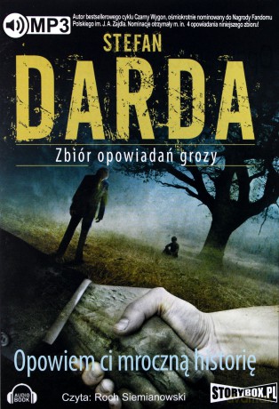 Opowiem ci mroczną historię - Darda Stefan [AUDIOBOOK][CD-MP3]