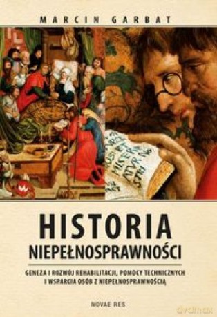 Historia niepełnosprawności - Marcin Garbat [KSIĄŻKA]