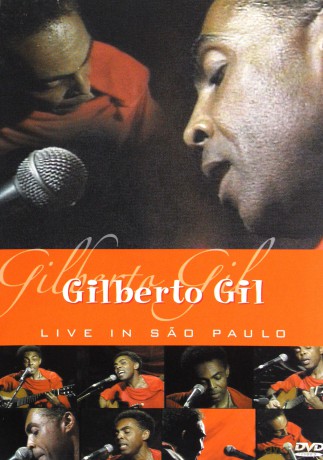 Gilberto Gil: Live In Sao Paulo [DVD]