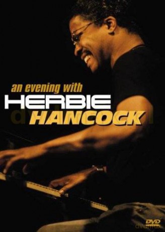 Herbie Hancock: An Evening With Herbie Hancock [DVD]